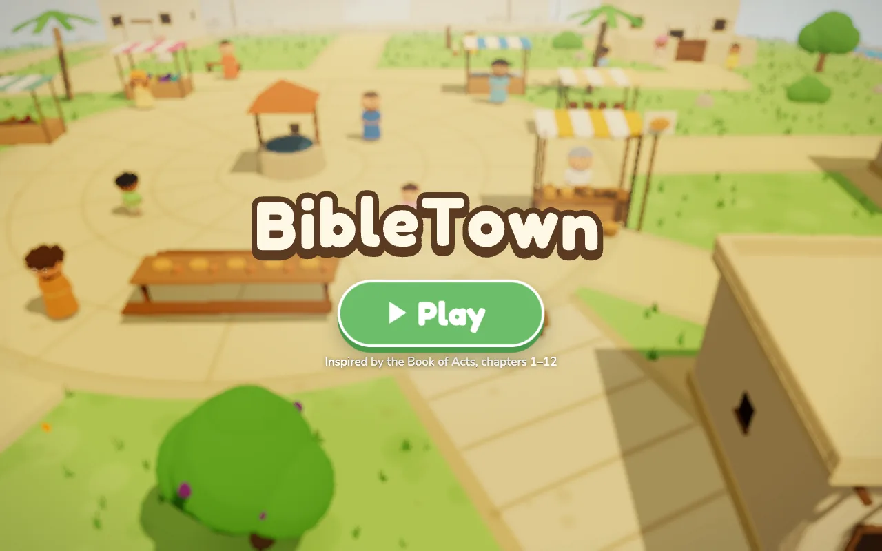 The BibleTown title screen: the BibleTown wordmark and a green Play button over a softly blurred market square, with a well and fruit stalls.